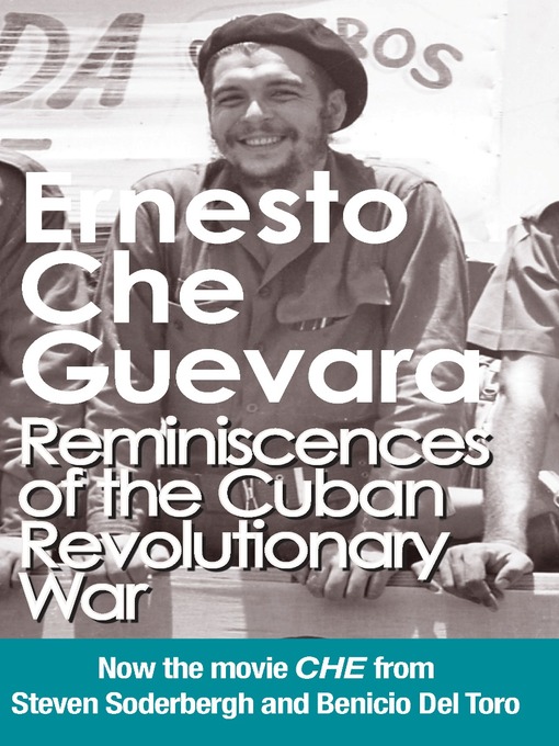 Title details for Reminiscences of the Cuban Revolutionary War by Ernesto Che Guevara - Available